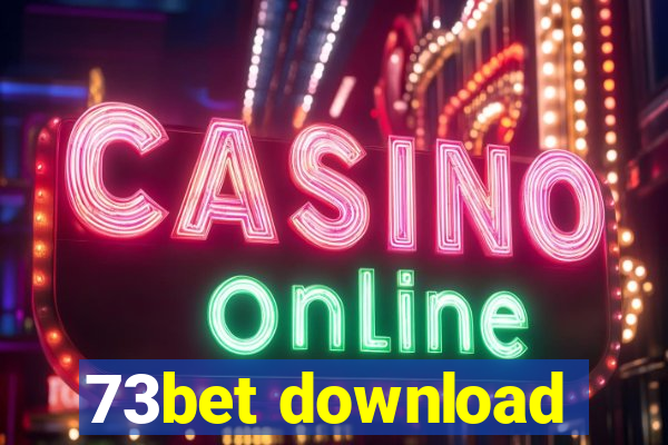 73bet download